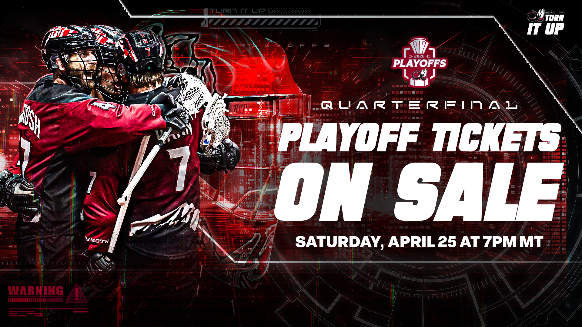 Join the LOUDEST HOUSE in lacrosse for playoffs!